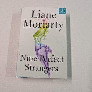 Nine Perfect Strangers hardback by Liane Moriarty